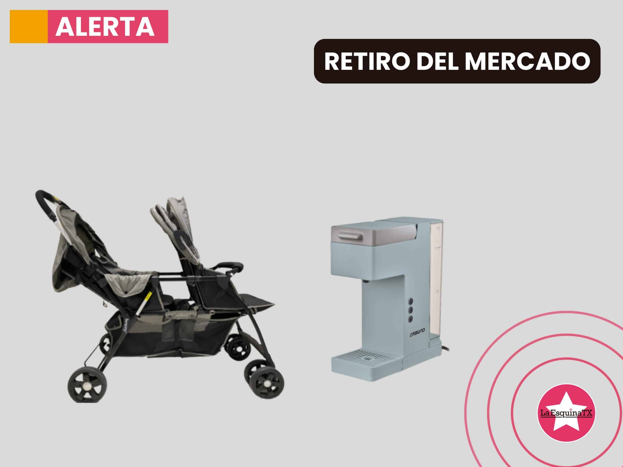 Retiro del mercado. Coche para bebés Besrey Twins y cafetera de la marca Ambiano. Banner de "Alerta" y de "Retiro del mercado". Logo de La Esquina TX.
