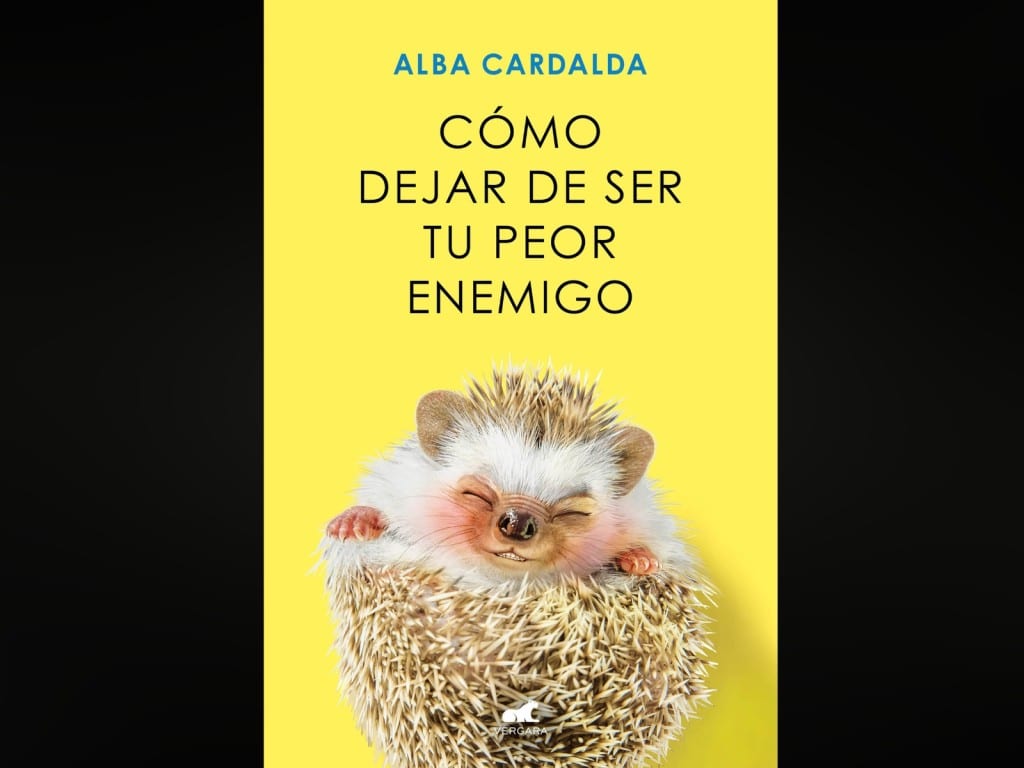 Portada de ‘Cómo dejar de ser tu peor enemigo’.